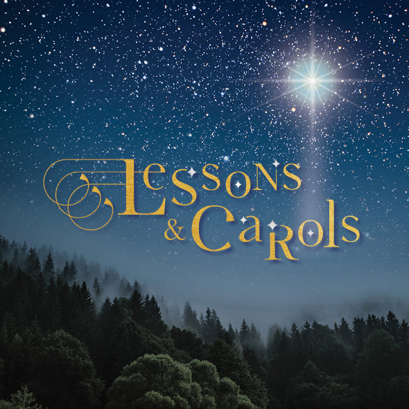 Lessons & Carols